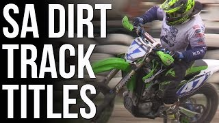 SA Dirt Track Titles || Mud 'n' Tars MCC