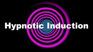 Hypnotic Induction