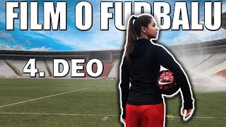 FILM O FUDBALU #4