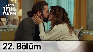 Benim Tatlı Yalanım 22. Bölüm