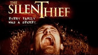 The Silent Thief | Thriller movies | Horror | Toby Hemingway, Cody Longo, Scout Taylor-Compton