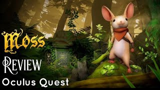 Moss Review for Oculus Quest