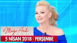 Müge Anlı ile Tatlı Sert 5 Nisan 2018 - Tek Parça
