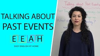 Elementary English #1: Talking About Past Events | Easy English at Home