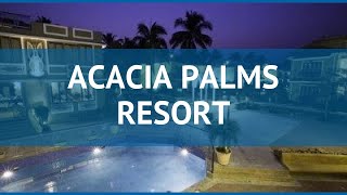 ACACIA PALMS RESORT 4* Индия Юг Гоа обзор – отель АКАЦИЯ ПАЛМС РЕЗОРТ 4* Юг Гоа видео обзор