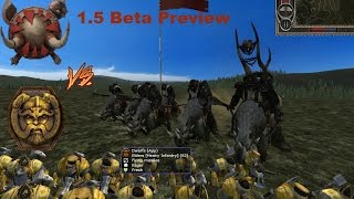 Call of Warhammer BoTET:Ogres vs Dwarfs 1.5 Beta Preview version