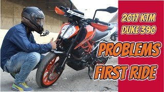 2017 KTM DUKE 390 PROBLEMS | FIRST RIDE | VLOG