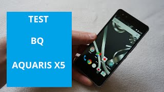 test BQ Aquaris X5 smartphone Android