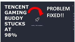 Tencent Gaming Buddy Stuck At 98% Problem Fixed!! | 100% Working Solution