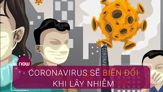 "Coronavirus có sự biến đổi khi lây từ người sang người" | VTC Now
