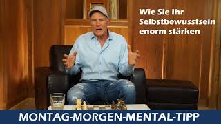 Mental Tipp Selbstbewusstsein stärken
