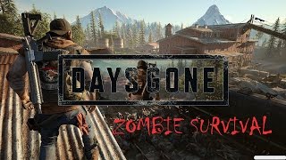 Days Gone 2017 выжить среди зомби самая ожидаемая игра