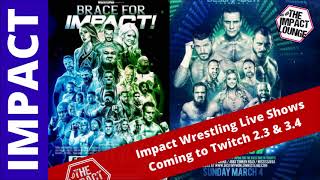 2 Impact Wrestling Live Shows Coming to Twitch
