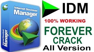 INTERNET DOWNLOAD MANAGER idm forever crack