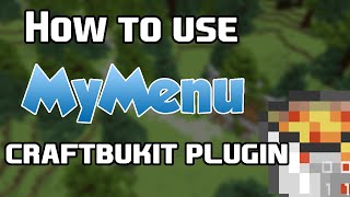 How to use MyMenu - Craftbukkit Plugin