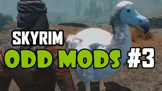 Skyrim Odd Mods #3 - DODO ARMY