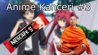Anime Kanceri #3