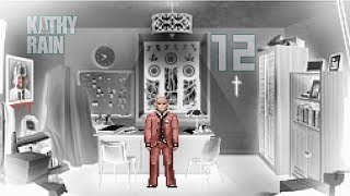 -12- Давайте поиграем в Kathy Rain