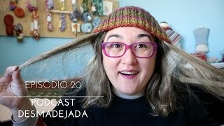 PODCAST DESMADEJADA  EP 20  ANIVERSARIO