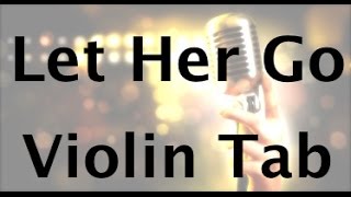 Learn Let Her Go on Violin - How to Play Tutorial