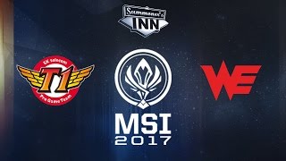 SKT vs WE - MSI 2017: Gruppenphase, Tag 5