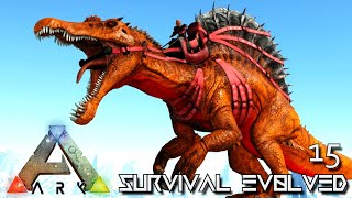 ARK: SURVIVAL EVOLVED - MONSTROUS ALPHA SPINO !!! VALGUERO ARCHAIC ASCENSION PYRIA E15