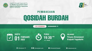 Pembacaan Qosidah Burdah | dalam rangka Haul Almaghfurlah KH. Moenawwir bin Abdullah Rosyad  ke-81