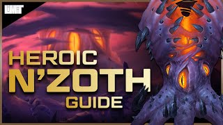 N'zoth Guide - Ny'alotha Heroic Raid - BFA Patch 8.3
