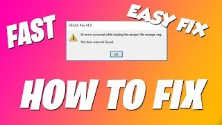 *Working* An error occurred while loading the project file 100% FIX 2020 | SONY VEGAS 15/16