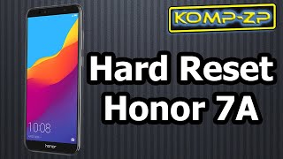 Сброс на заводские настройки смартфона Honor 7A. Ремонт Honor DUA-L22. Часть 1