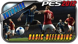 PES 2012 Basic Defending Tutorial