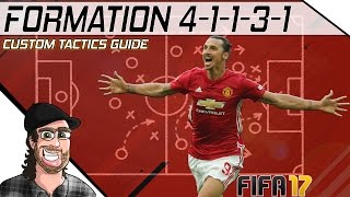 FIFA 17 - FORMATION 4-1-1-3-1 TUTORIAL - TACTICS & INSTRUCTIONS