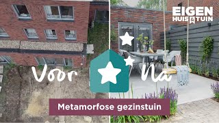 Van kale zandbak tot prachtige tuin voor het hele gezin! | Metamorfose | Eigen Huis & Tuin