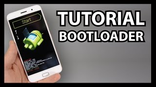 QUE ES EL BOOTLOADER - TUTORIAL ANDROID