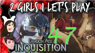 DRAGON AGE INQUISITION 2 Girls 1 Let's Play Part 47: Choices