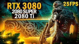 #УПС RTX 3080 НЕ ТЯНЕТ Сrysis Remaster | Тест RTX 3080 vs RTX 2080 Ti vs RTX 2080 super