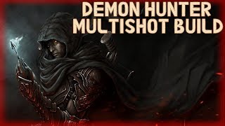 Diablo 3: Multishot Build for Season 19 [Unhallowed Essence Demon Hunter]