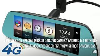 Junsun 8" 4G Special Mirror Car DVR Camera Android 5.1 with GPS DVRs