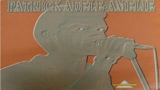 Patrick Adèle Amélie - Mwen envie ouèw konten