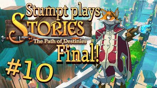 Stories: Path of Destinies - #10 - True Hero [Final]
