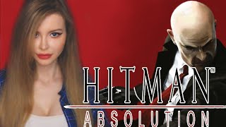 HITMAN: ABSOLUTION ● ПРОХОЖДЕНИЕ НА РУССКОМ ЯЗЫКЕ ● СТРИМ ● ОБЗОР