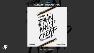 T-Pain - Bood Up [Pain Ain't Cheap]