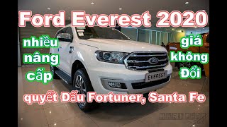 Ford Everest 2020 đã cập bến đại lý, giá không đổi quyết đấu Toyota Fortuner và Hyudai Santa Fe.