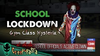 Creepy Clown School Lockdown: Gym Class Hysteria | Al Dente Creepypasta 14