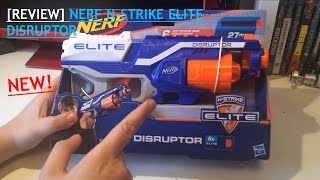 [REVIEW] NERF N-STRIKE ELITE DISRUPTOR! PRE-RELEASE?!?