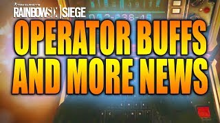 Rainbow Six Siege - In Depth: OPERATOR BUFFS AND MORE NEWS