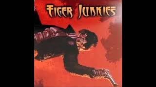 TIGER JUNKIES - Green Tea...  Or Die (Full EP)