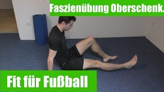 ⚽Faszienrolle / Blackroll Übungen Oberschenkel hinten für Regeneration und Prävention! 2.0