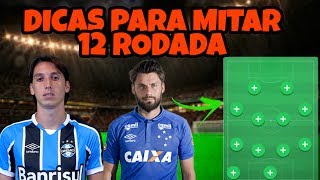 CARTOLA FC 2017 - #12 RODADA (Dicas)
