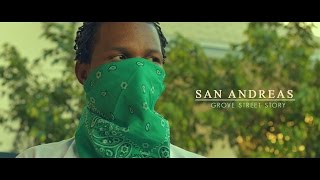 San Andreas: Grove Street Story | Short FIlm